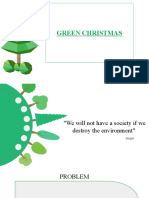 Green Christmas: - Melissa Alvarez - Kevin Cardozo - Juliana Céspede S - Ana Flórez - Karen Velasco