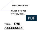 The Facemask