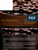 Mystic Monk Coffee Case: Group Members