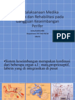 Materi Prof - DR.DR - Jenny Bashiruddin SP - THT (K) Penatalaksanaan Medika Mentosa Dan Rehabilitasi Pada Gangguan Keseimbangan