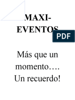 Eventos inolvidables: MAXI-EVENTOS