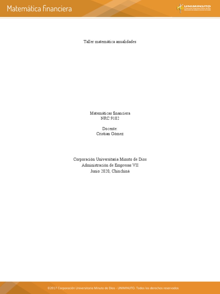 Taller Matematicas Financiera Anualidades | PDF | Enseñanza de ...