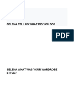 Selena Tell Us What Did You Do