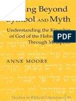 (Studies in Biblical Literature 99) Anne Moore - Moving Beyond Symbol and Myth - Understanding The Kingship of God of The Hebrew Bible Through Metaphor-Peter Lang Publishing Inc. (2009) PDF
