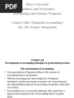 Raya University Business and Economics Accounting and Finance Program Course Title: Financial Accounting I By: Mr. Fantay Alemayehu