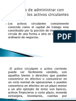 Formas de Administrar Con Eficiencia Los Activos Circulantes