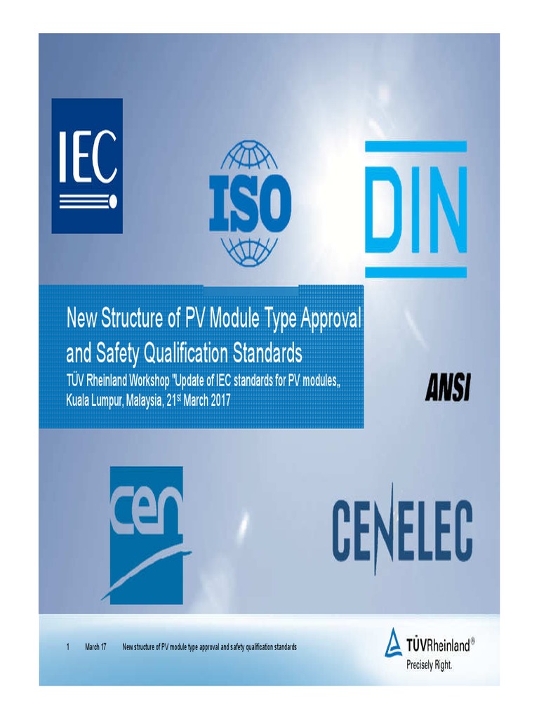 New Structure of PV Module Type Approval and Safety Qualification