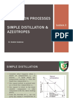 Separation Processes Simple Distillation & Azeotropes: Dr. Ibrahim Suleiman