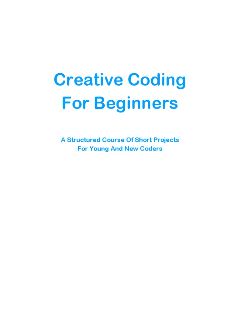Creative Coding For Beginners | PDF | Computer Programming | Rgb Color ...