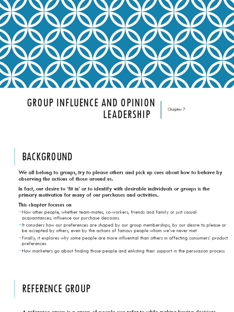 Chapter-7 Group Influence and Opinion Leadership | Download Free PDF ...
