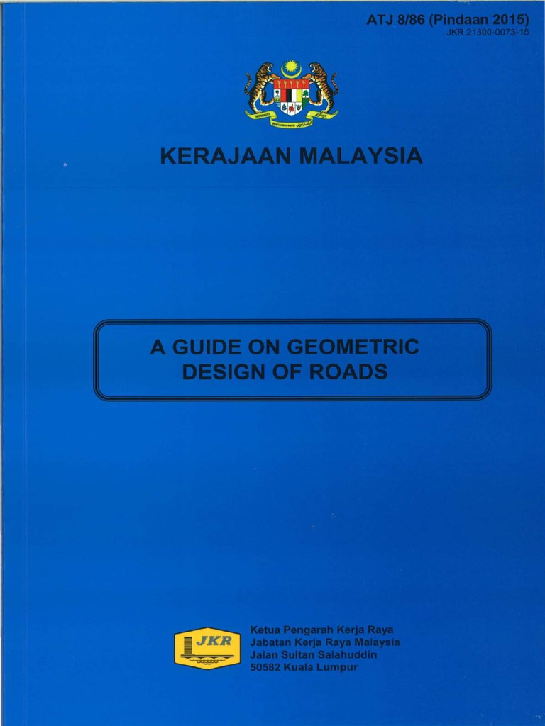 A Guide On Geometric Design Of Roads Atj 8 86 Pindaan 2015 Compressed Pdf Controlled Access Highway Interchange Road