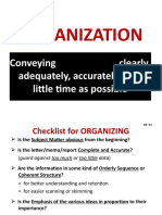 Organization: Conveying Clearly, Adequately, Accurately in As Little Time As Possible