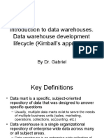 Introduction To Data Warehouses. Data Warehouse Development Lifecycle (Kimball's Approach)