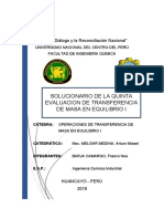 BARJA CAMARGO FRANCO NOE, SOLUCIONARIO DE LA QUINTA EVALUACION DE OPERACIONES DE TRANSFERENCIA DE MASA EN EQUILIBRIO I.docx