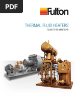 Thermal Fluid Heaters: 75,000 TO 40 MM BTU/HR