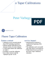 New Fluoro Taper Calibrations: Peter Varhegyi