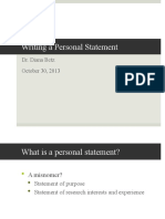 Writing A Personal Statement: Dr. Diana Betz October 30, 2013