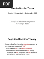 Bayesian Decision Theory: CS479/679 Pattern Recognition Dr. George Bebis