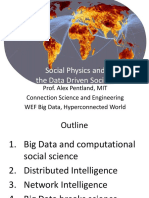 Social Physics and The Data Driven Society