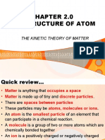 Structure of Atoms Kinetic Theory of Matter