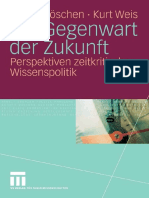 Die Gegenwart Der Zukunft Perspektiven Zeitkritischer Wissenspolitik PDF