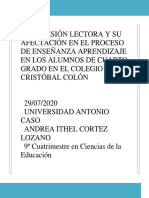 Compresión Lectora y Su Afectación en El Proceso de Enseñanza Aprendizaje en Los Alumnos de Cuarto Grado en El Colegio Cristóbal Coló1