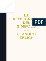 La Democracia Del Simbolo Por Leandro Erlich