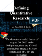 Defining Quantitative Research: Ms. Rossel Gille B. Garcia