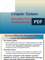 Chapter Sixteen: Securities Firms and Investment Banks
