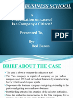 A Presentation On Case of Is A Company A Citizen? Presented To, By:-Red Baron