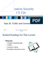 Information Security CS 526: Topic 20: TCSEC and Common Criteria