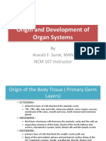 Origin and Development of Organ Systems