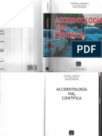 ACCIDENTOLOGÍA VIAL CIENTÍFICA - AUTOR VÍCTOR A. IRURETA - Año 2017 PDF