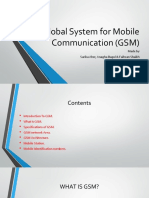 Global System For Mobile Communication (GSM)