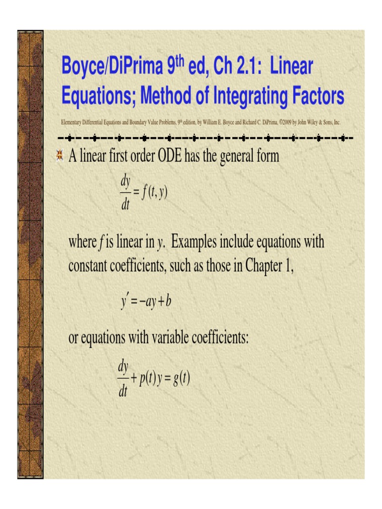 Boyce/Diprima 9 Ed, CH 2.1 Linear Equations Method of Integrating