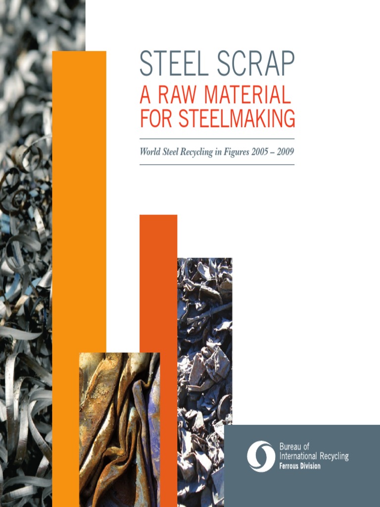 Steel Scrap: A Raw Material For Steelmaking | PDF | Scrap | Steelmaking