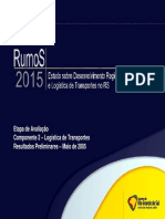 RS logística transportes resultados preliminares 2005