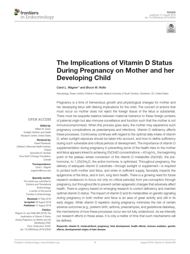 The Implications of Vitamin D Status During Pregnancy On Mother and Her