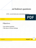Direct and Indirect Questions: MTEFL. Janella Maldonado Jmaldon@espol - Edu.ec