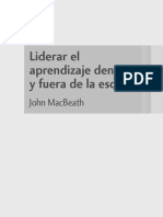 Liderar el aprendizaje dentro y fuera de la escuela John MacBeath