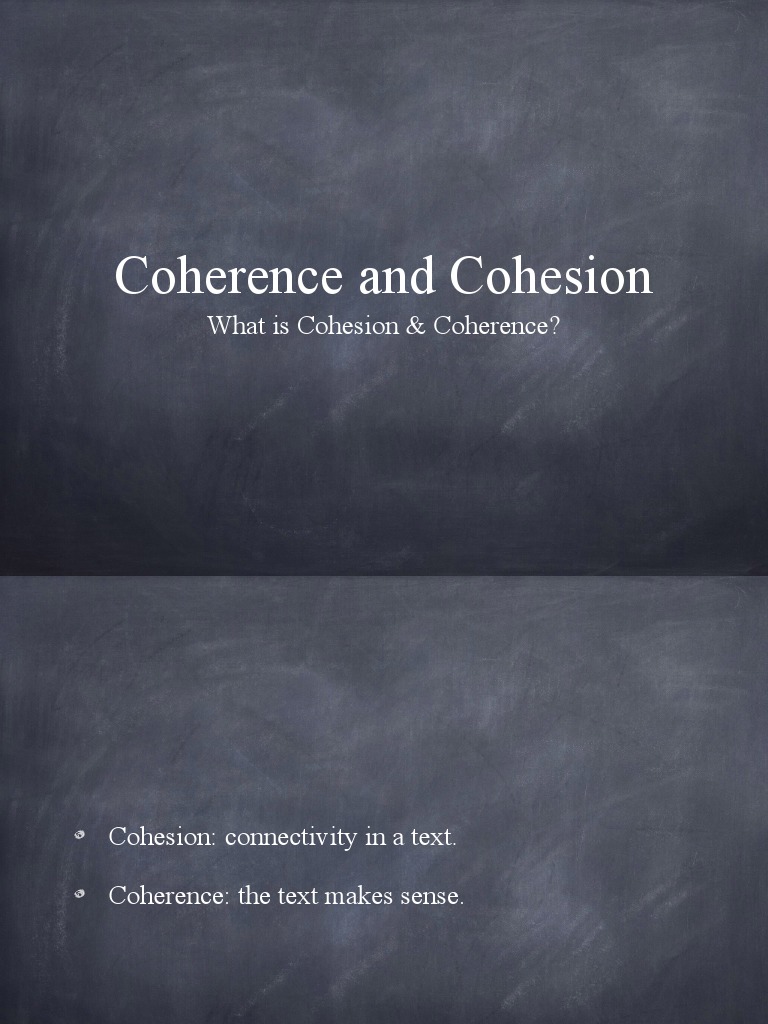 Understanding Cohesion and Coherence | PDF