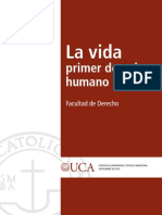 UCA - La Vida - Primer Derecho Humano