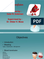 Blood Transfusion: Prepared By: Salar N. Sulaiman