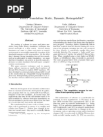 Binary Translation: Static, Dynamic, Retargetable?: This Work Is Partly Supported by Sun Microsystems Laboratories