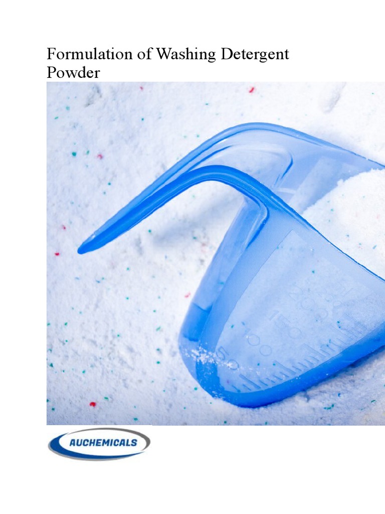 Formulation of a Multipurpose Laundry Detergent A StepbyStep Guide