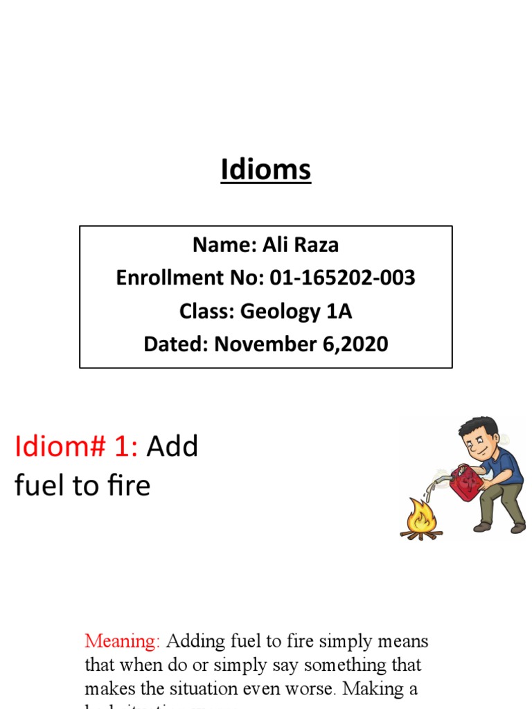 Idioms Explained Add Fuel to Fire and Down to Earth PDF