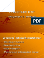 Hemostatic Test: Rahajuningsih D. Setiabudy