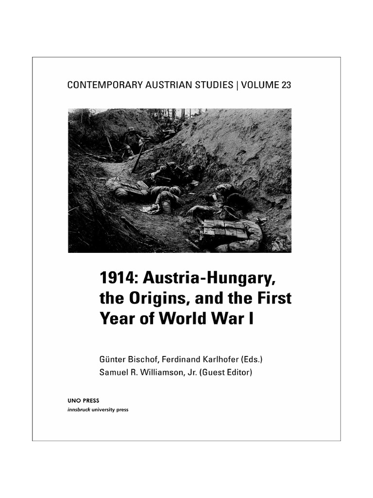 1914 Austria Hungary The Origins and The First Year of World War I PDF PDF Austria Hungary Austria