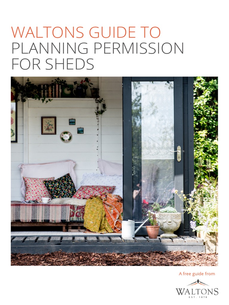 Waltons Guide To Planning Permission For Sheds PDF PDF Shed House Building