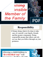 Becoming Responsible Member of The Family